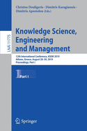 Knowledge Science, Engineering and Management: 12th International Conference, Ksem 2019, Athens, Greece, August 28-30, 2019, Proceedings, Part I