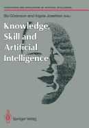 Knowledge, Skill and Artificial Intelligence