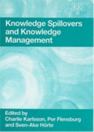 Knowledge Spillovers and Knowledge Management