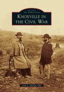 Knoxville in the Civil War