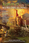 Kobold Guide to Worldbuilding