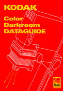 Kodak Color Darkroom Dataguide - Eastman Kodak Company