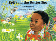 Kofi and the Butterflies