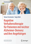 Kognitive Verhaltenstherapie F?r Patienten Mit Leichter Alzheimer-Demenz Und Ihre Angehrigen