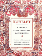 Kohelet: A Modern Commentary on Ecclesiastes