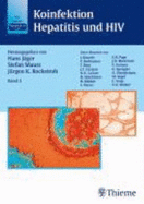 Koinfektion Hepatitis Und Hiv (Thieme): Koinfektion. Hepatitis Und Hiv 3: Bd 3 Von Stefan Mauss (Autor), J?rgen K. Rockstroh (Autor), Hans J?ger Jochen B?uerle, Yves Benhamou, Thomas Berg, Jrn T Gerlach Hiv-Medizin-Standards of Care Medizin... - Stefan Mauss J?rgen K. Rockstroh Hans J?ger Jochen B?uerle, Yves Benhamou, Thomas Berg, Jrn T Gerlach