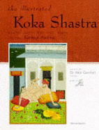 Koka Shastra: Being the Retirahasya of Kokkoka and Other Medieval Writings on Love