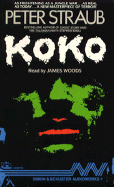 Koko - Straub, Peter, and Woods, James (Read by)