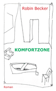 Komfortzone: Roman