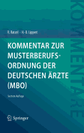 Kommentar Zur Musterberufsordnung Der Deutschen Arzte (MBO)