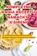 Kompletn? Kniha ReceptU NmCky a S?Ren?
