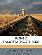 Konec samostatnosti esk Volume 01