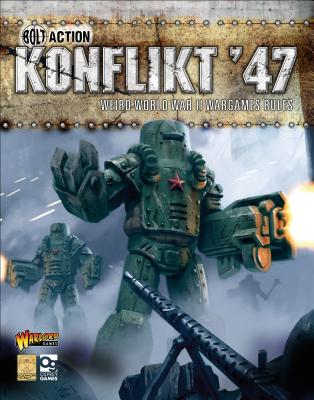 Konflikt '47: Weird World War II Wargames Rules - Games, Warlord, and Goblin, Clockwork