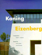Koning Eizenberg: Buildings and Projects - Eizenberg, Julie, and Betsky, Aaron, and Mitchell, William J