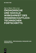 ?konomische Und Soziale Wirksamkeit Des Wissenschaftlich-Technischen Fortschritts