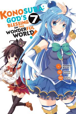 Konosuba: God's Blessing on This Wonderful World!, Vol. 7 (Manga) - Akatsuki, Natsume, and Watari, Masahito, and Steinbach, Kevin (Translated by)