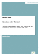 Konstanz oder Wandel?: Theoretische und empirische Ans?tze eines Vergleichs ost- und westdeutscher Einstellungen und Werte 1990 - 1997