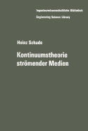 Kontinuumstheorie Strmender Medien