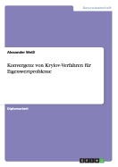 Konvergenz von Krylov-Verfahren f?r Eigenwertprobleme