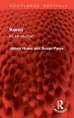 Korea: An Introduction - Hoare, James, and Pares, Susan