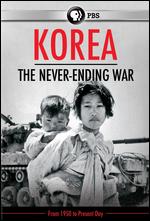 Korea: The Never-Ending War - John Maggio