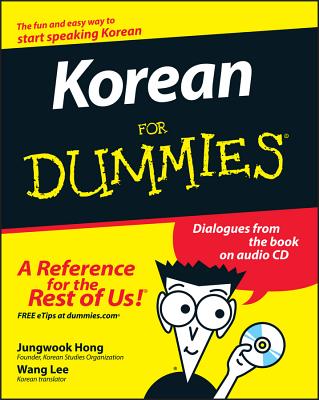 Korean for Dummies - Hong, Jungwook, and Lee, Wang (Translated by)