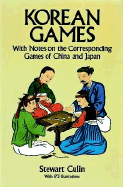 Korean Games with Notes on the Corresponding Games of China and Japan