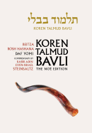 Koren Talmud Bavli: v. 11: Beitza, Rosh Hashana English, Daf Yomi