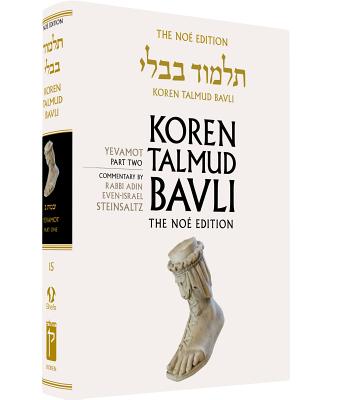 Koren Talmud Bavli: v. 15: Yevamot Part 2, English, - Steinsaltz, Adin, Rabbi