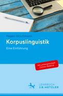 Korpuslinguistik: Eine Einf?hrung