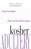 Kosher Adultery