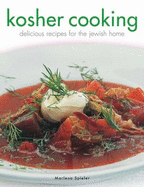 Kosher Cooking: Delicious Recipes for the Jewish Home