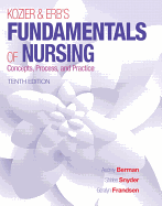 Kozier & Erb's Fundamentals of Nursing Plus Mynursing Lab with Pearson Etext -- Access Card Package