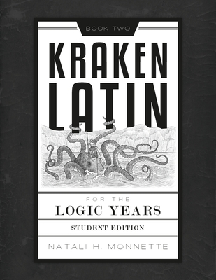 Kraken Latin 2: Student Edition - Monnette, Natali H