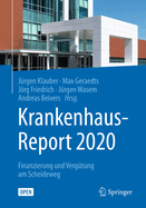 Krankenhaus-Report 2020: Finanzierung und Vergtung am Scheideweg