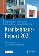 Krankenhaus-Report 2021: Versorgungsketten - Der Patient Im Mittelpunkt