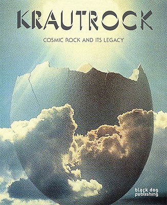 Krautrock: Cosmic Rock and Its Legacy - Kotsopoulos, Nikos (Editor)