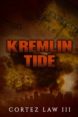 Kremlin Tide - Law, Cortez, III