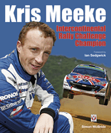 Kris Meeke: Intercontinental Rally Challenge Champion