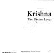 Krishna: The Divine Lover - Khanna, Balraj