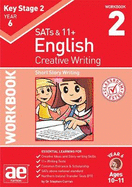 KS2 Creative Writing Year 6 Workbook 2: Short Story Writing