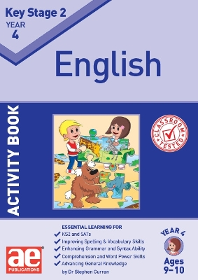 KS2 English Year 4 Activity Book - Curran, Dr Stephen C, and McMahon, Autumn, and Lynch, Robyn (Editor)