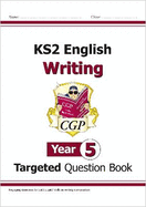 KS2 English Year 5 Writing Targeted Question Book