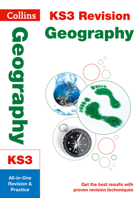 KS3 Geography All-in-One Complete Revision and Practice: Ideal for Years 7, 8 and 9 - Collins KS3