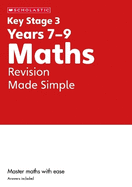 KS3 Maths Made Simple Ages 11-14