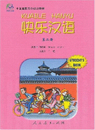 Kuaile Hanyu Student's Book 2