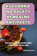 Kucha ka Na Salty  emesln Antipasto