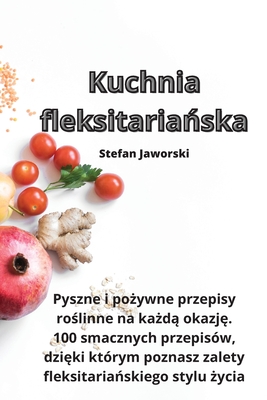 Kuchnia fleksitaria ska - Stefan Jaworski