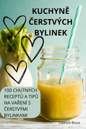 KuchynE Cerstvch Bylinek