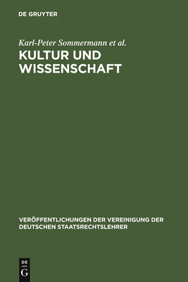 Kultur und Wissenschaft - Sommermann, Karl-Peter, and Huster, Stefan, and Schulte, Martin, Pro